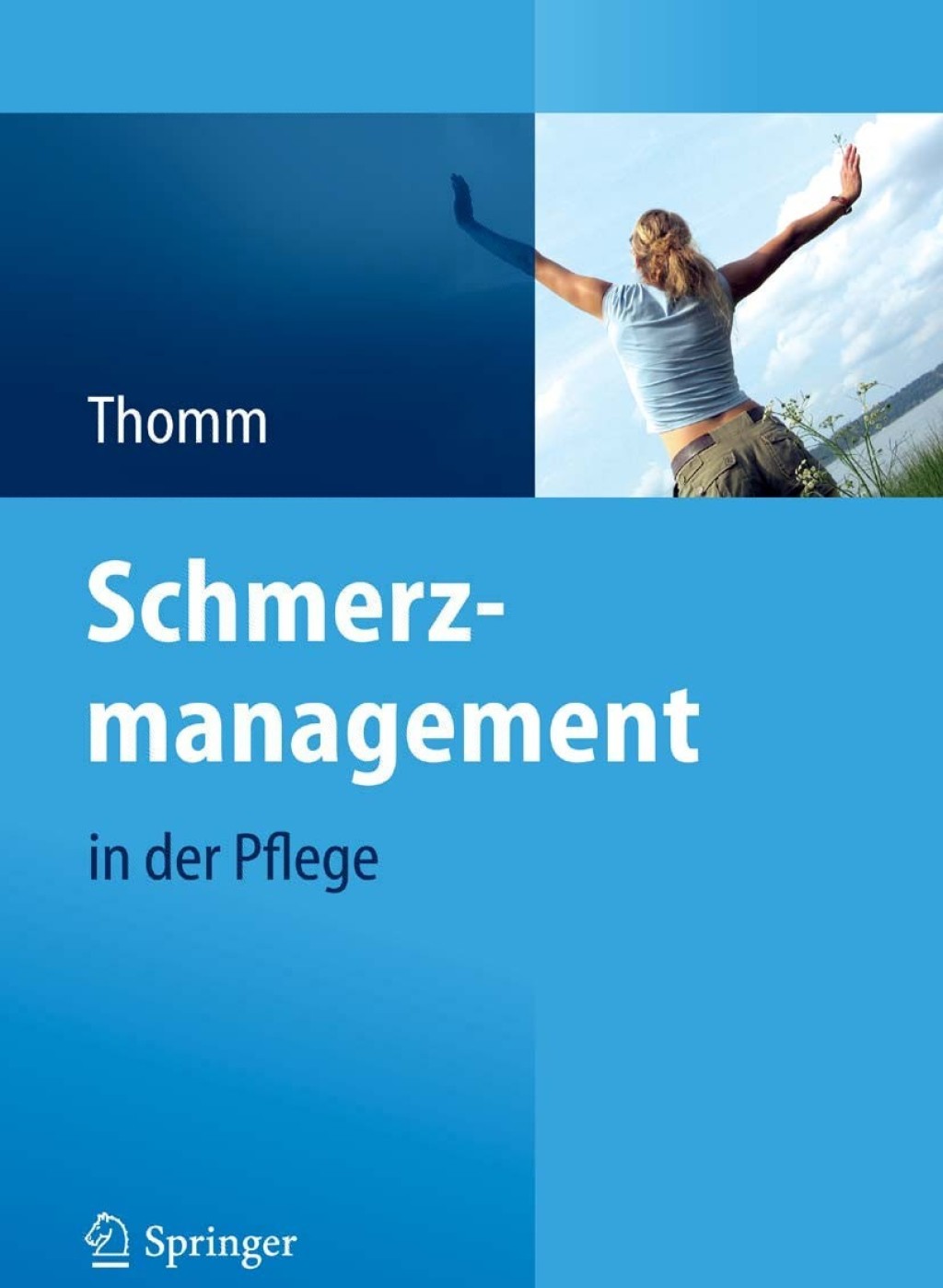 Schmerzmanagement in der Pflege 1st Edition