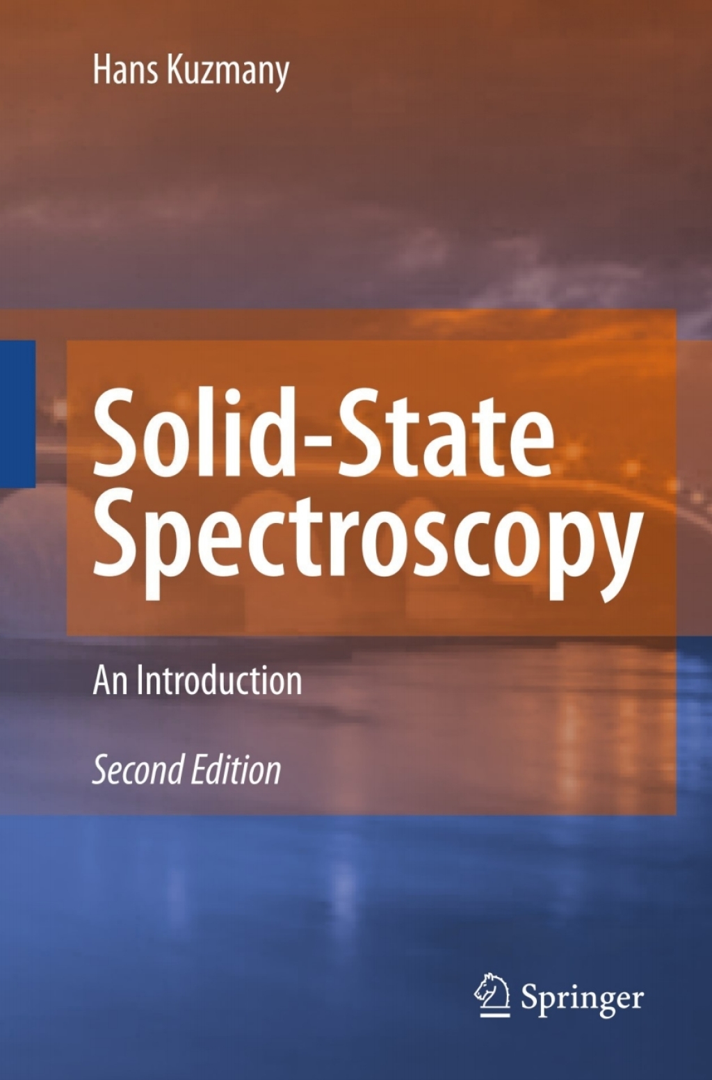 Solid-State Spectroscopy An Introduction 2nd Edition
