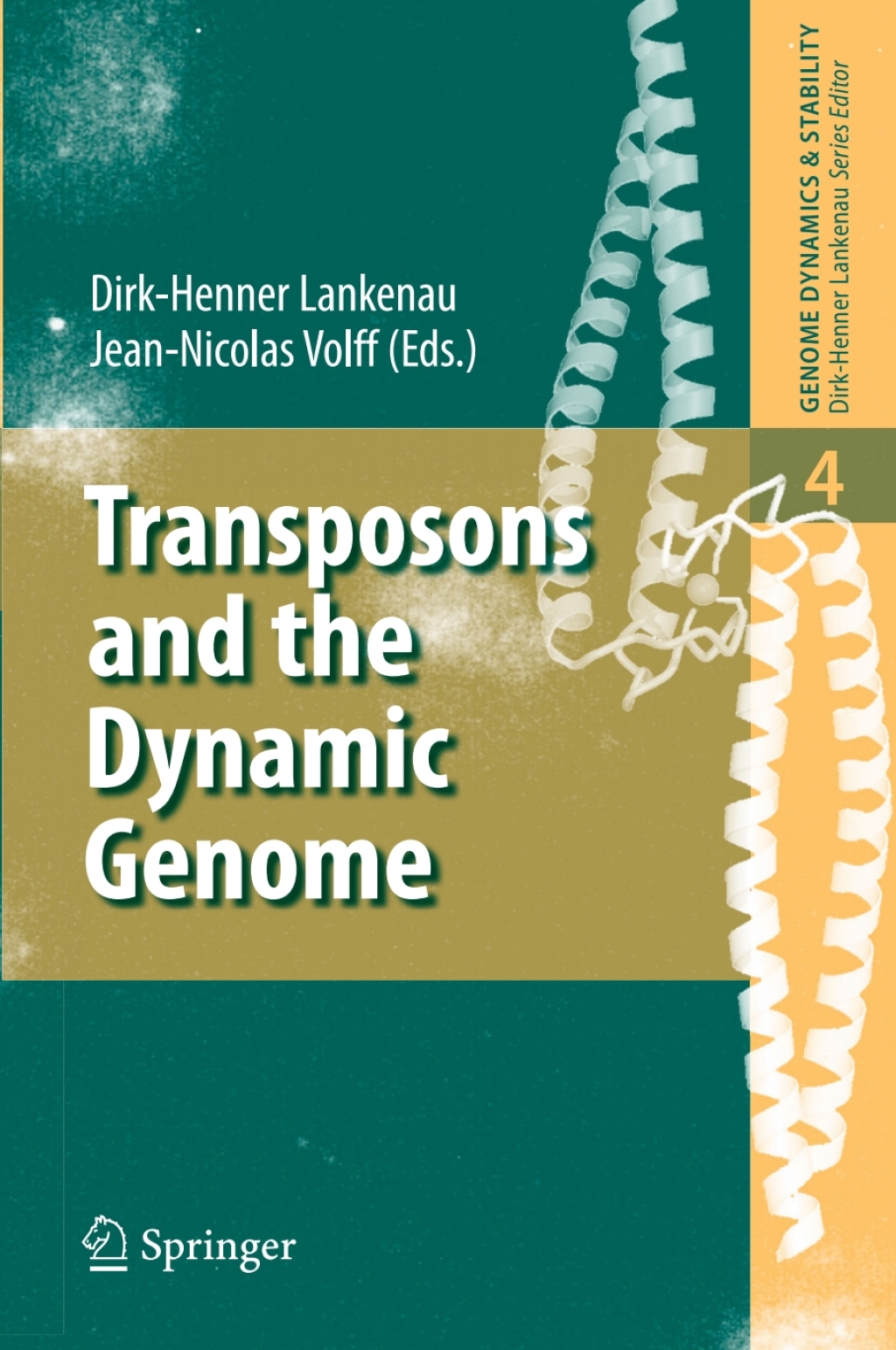 Transposons and the Dynamic Genome 1st Edition