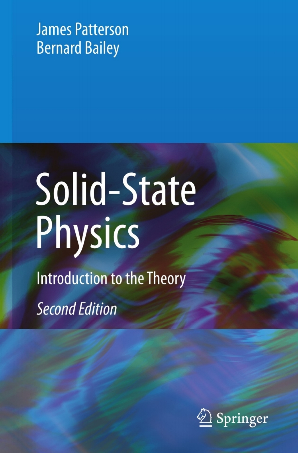 Solid-State Physics Introduction to the Theory 2nd Edition