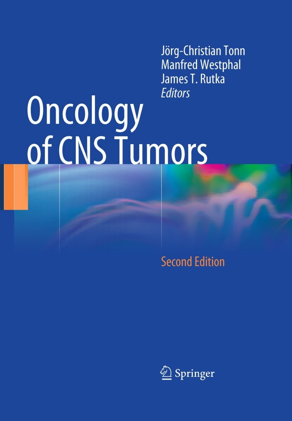 Oncology of CNS Tumors 2nd Edition