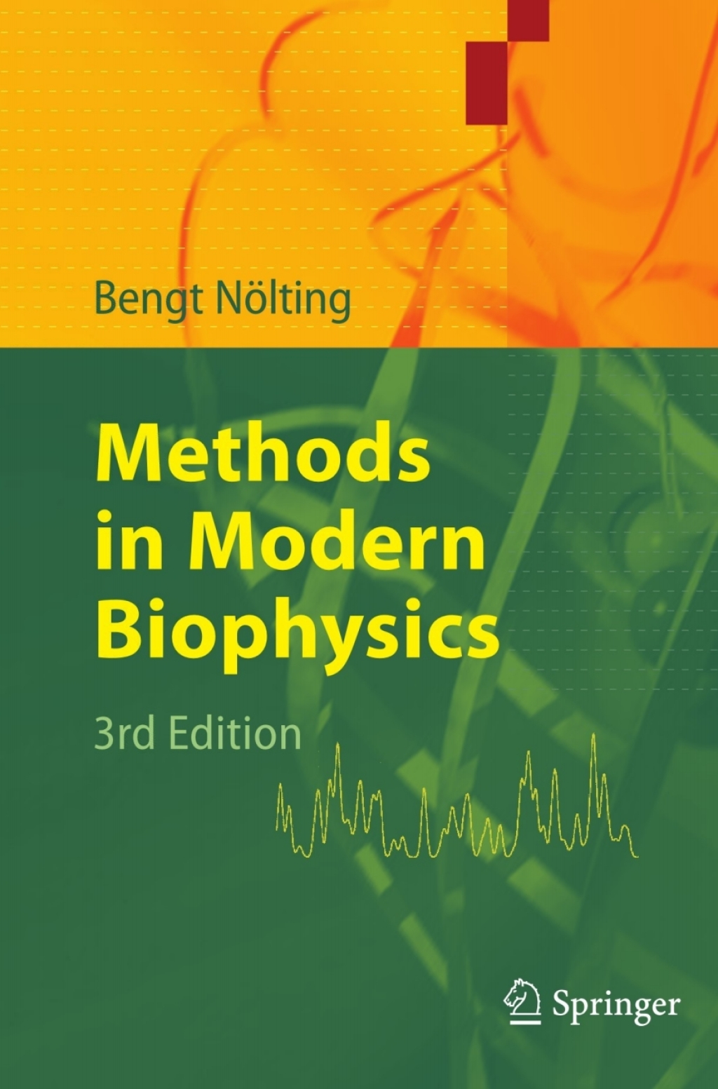 Methods in Modern Biophysics 3rd Edition