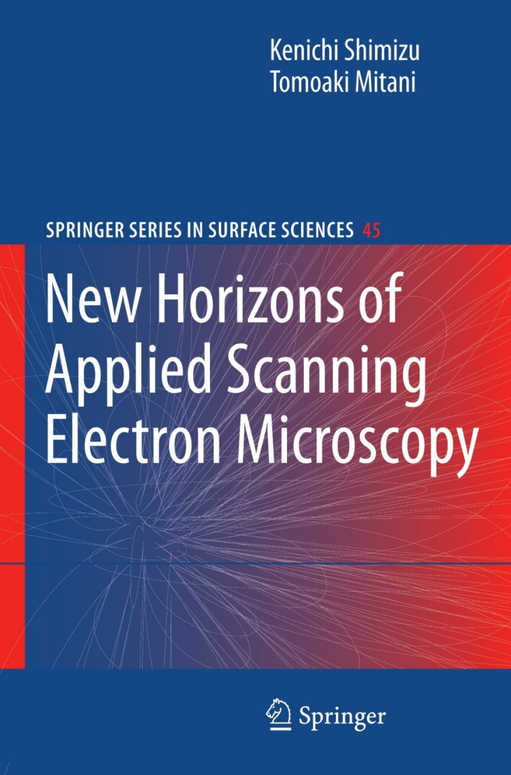 New Horizons of Applied Scanning Electron Microscopy 
