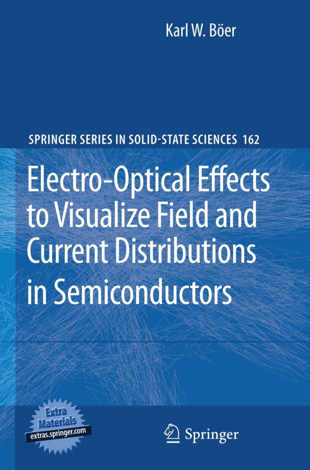 Electro-Optical Effects to Visualize Field and Current Distributions in Semiconductors 