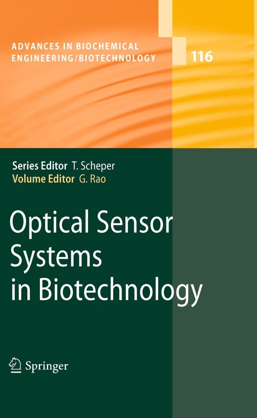 Optical Sensor Systems in Biotechnology 1st Edition