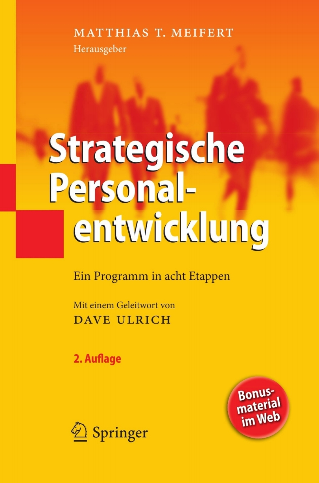 Strategische Personalentwicklung Ein Programm in acht Etappen 2nd Edition