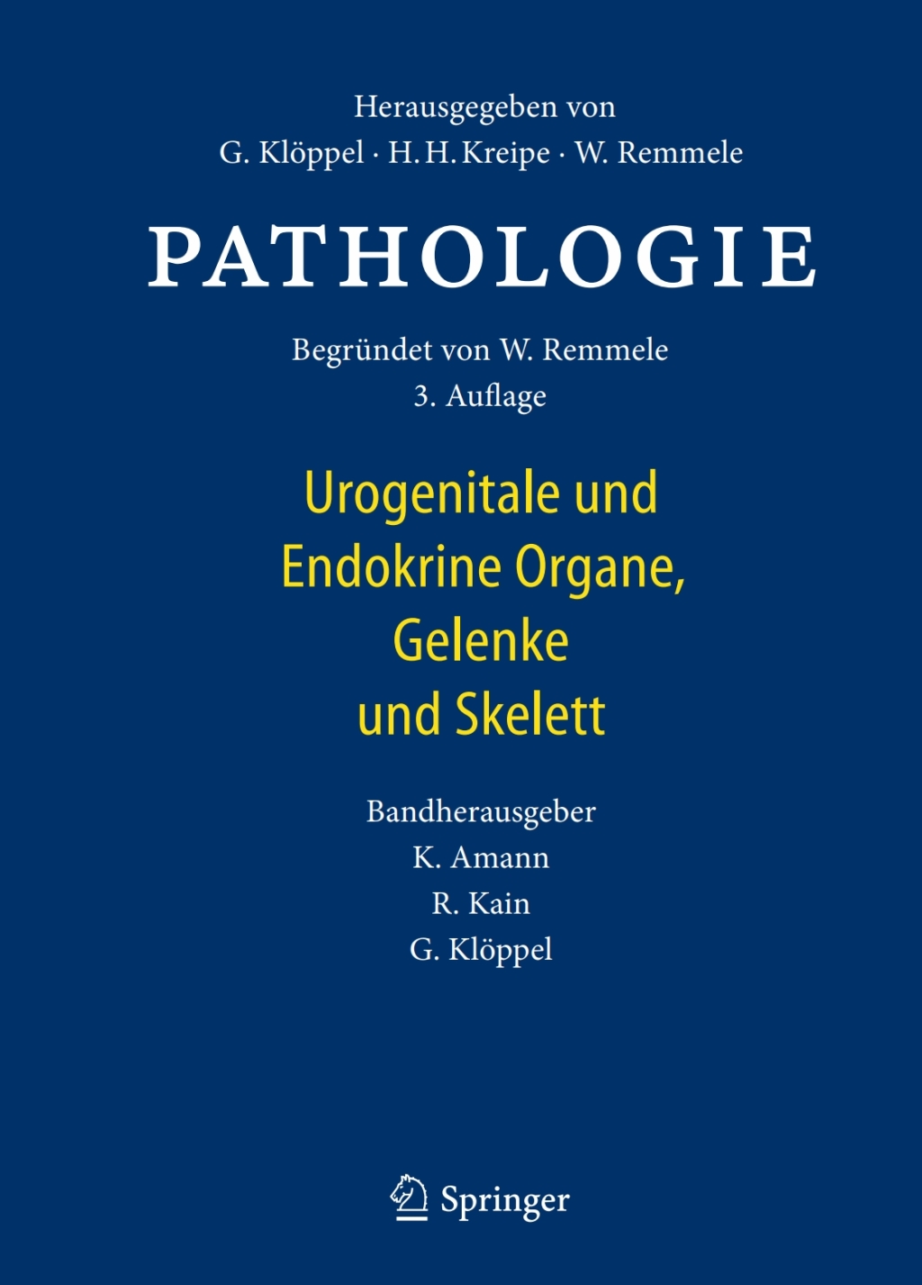 Pathologie Urogenitale und Endokrine Organe, Gelenke und Skelett 3rd Edition