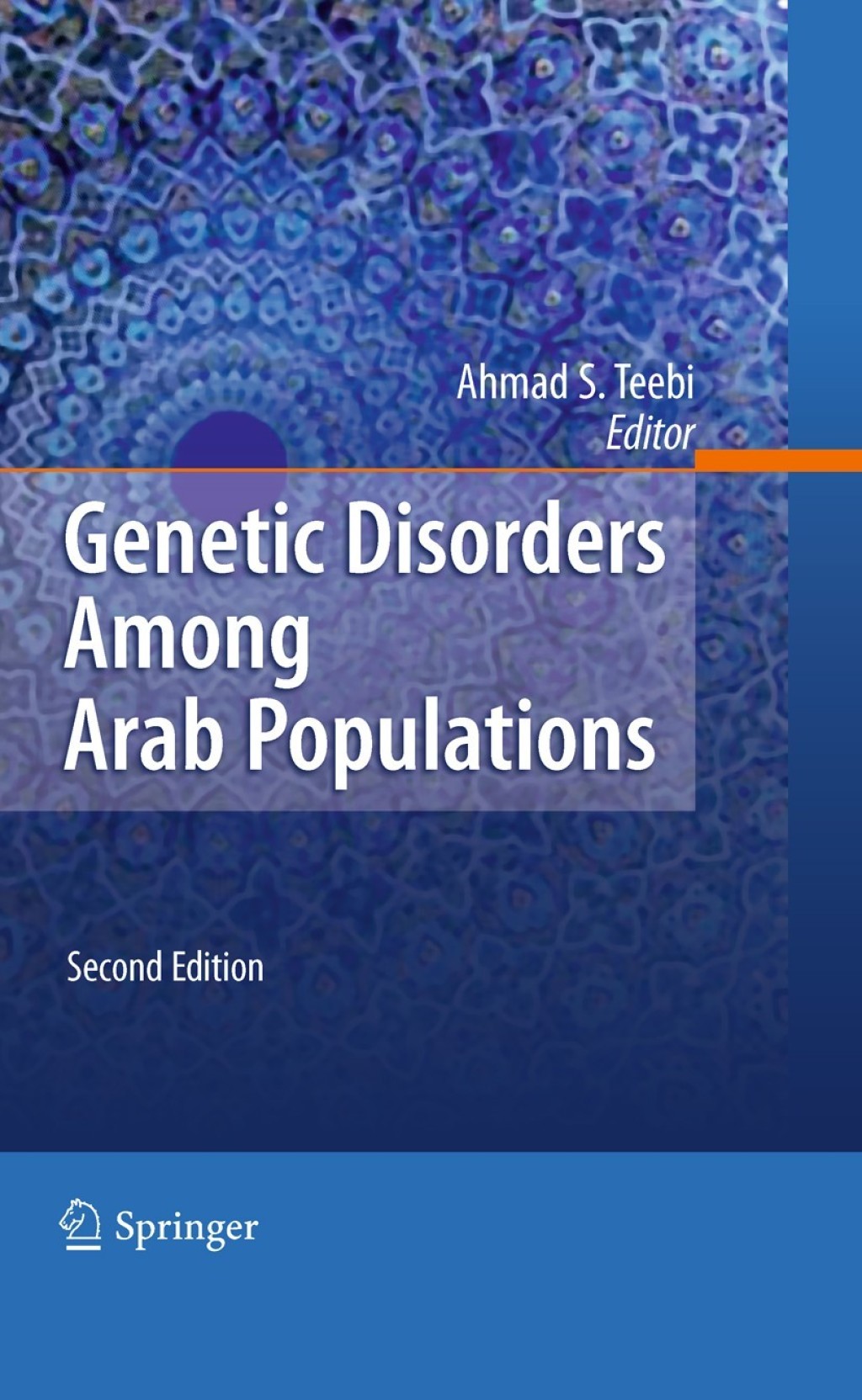 Genetic Disorders Among Arab Populations 2nd Edition