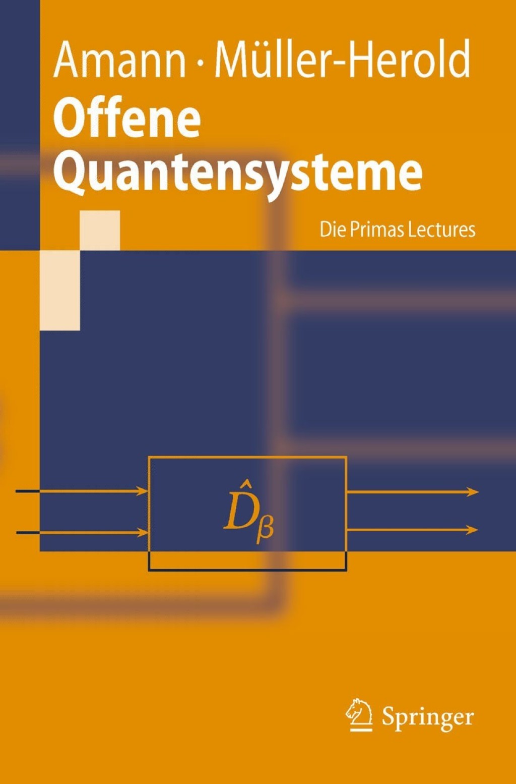 Offene Quantensysteme Die Primas Lectures 