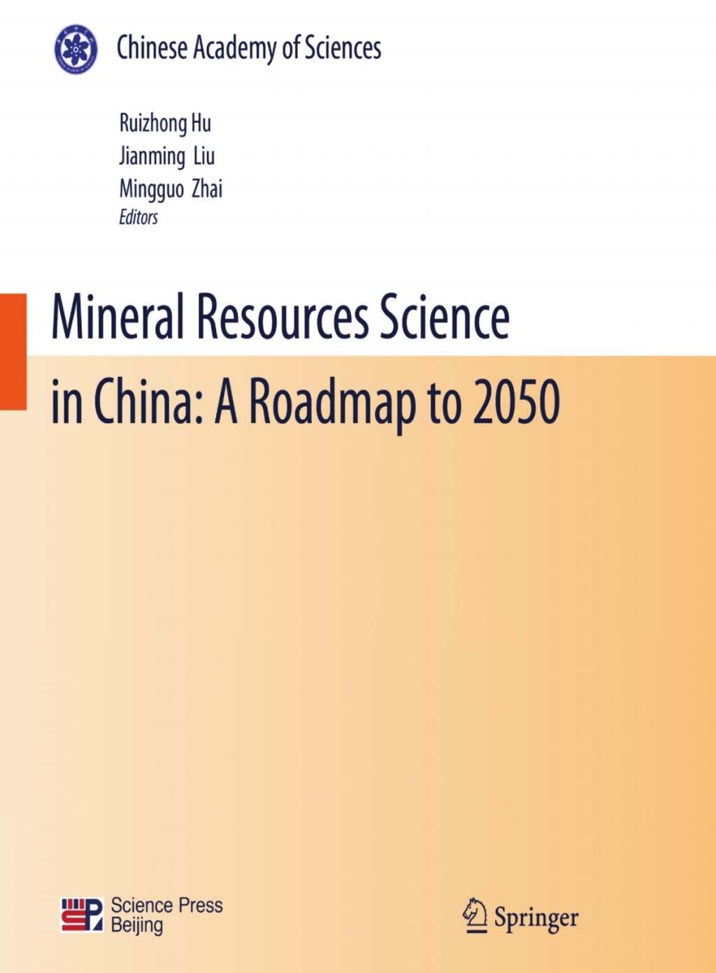 Mineral Resources Science and Technology in China: A Roadmap to 2050 1st Edition