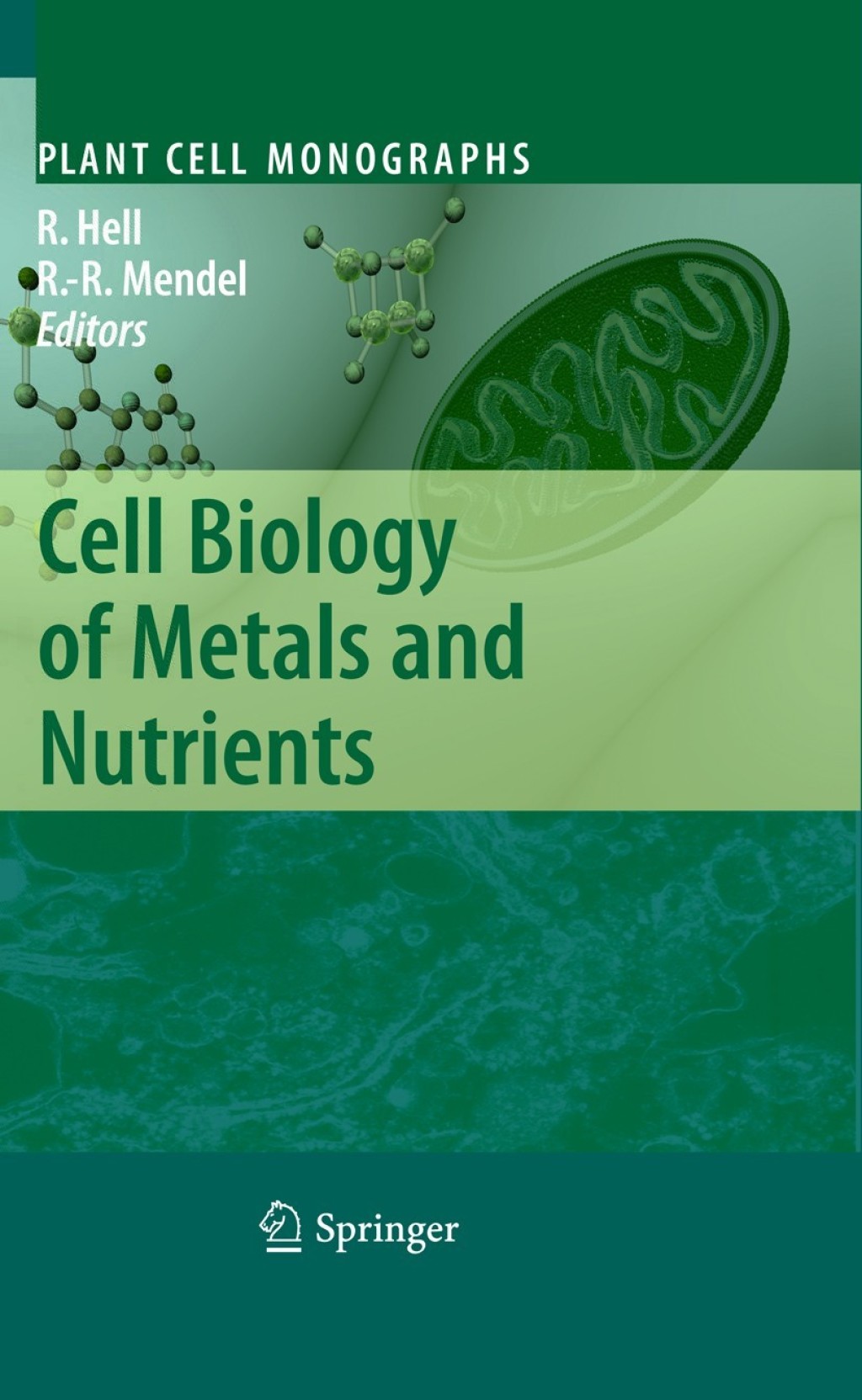 Cell Biology of Metals and Nutrients 1st Edition