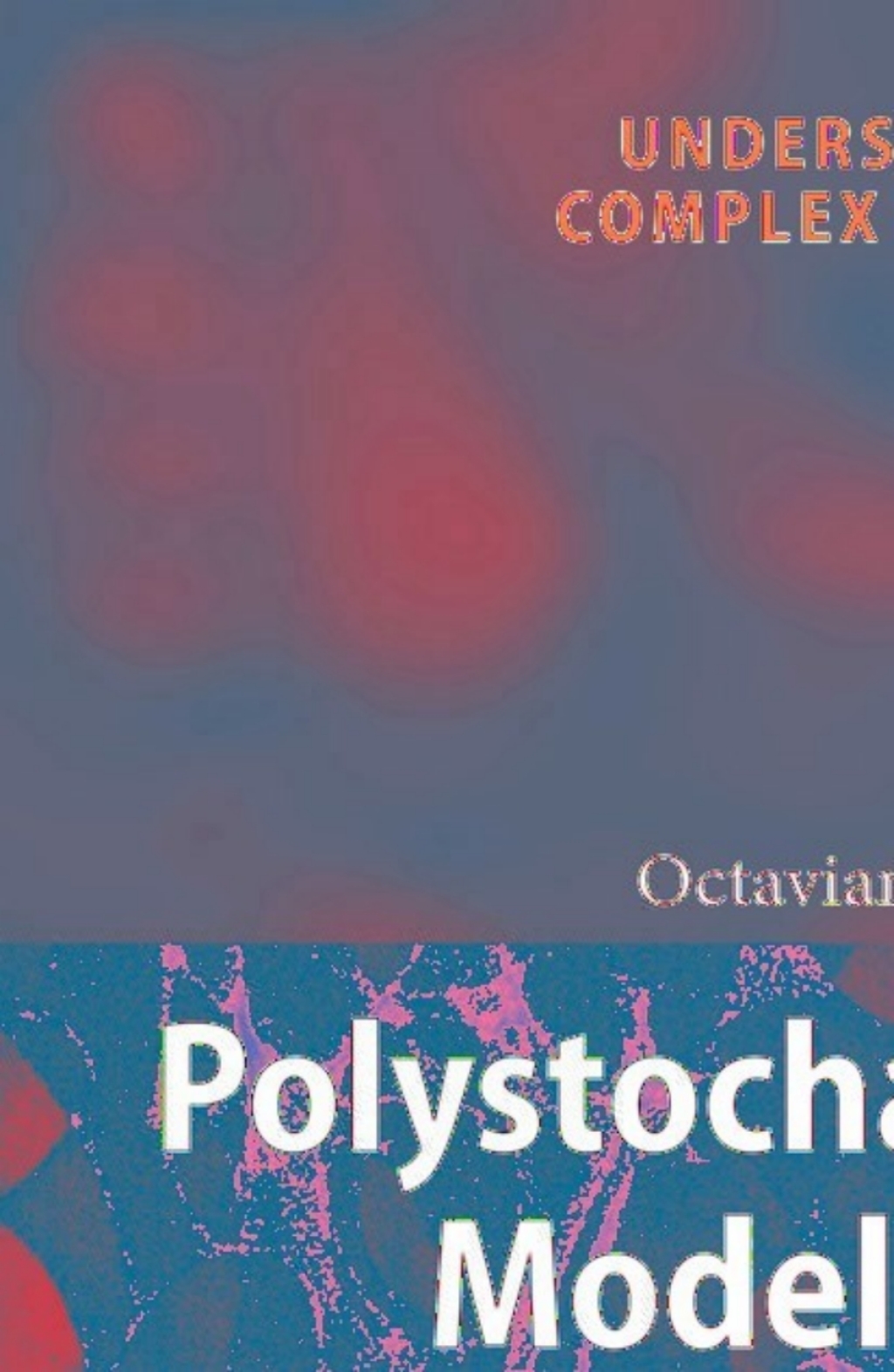 Polystochastic Models for Complexity 