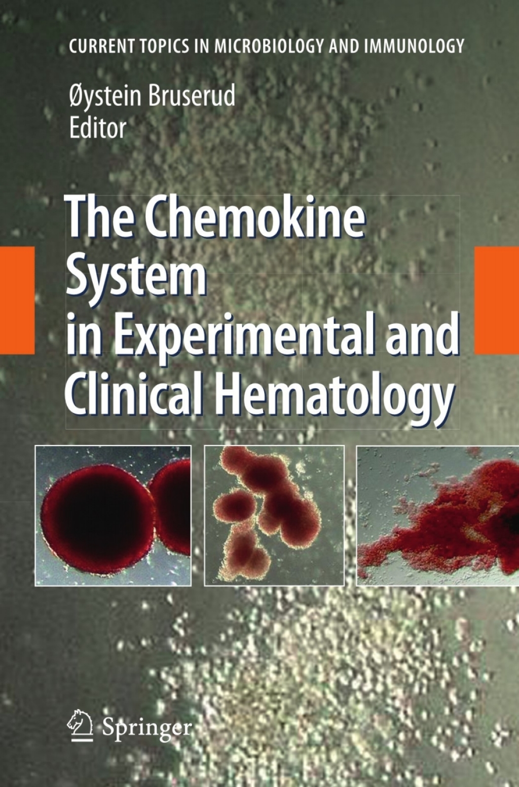The Chemokine System in Experimental and Clinical Hematology 