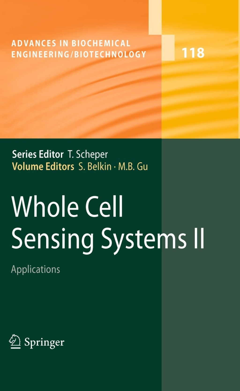 Whole Cell Sensing System II Applications 1st Edition