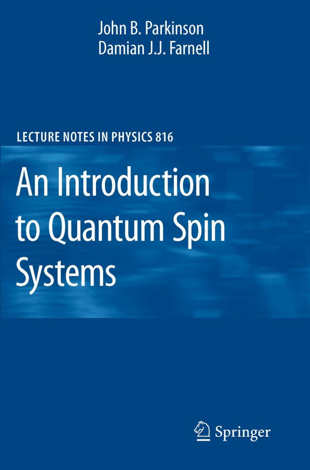 An Introduction to Quantum Spin Systems 