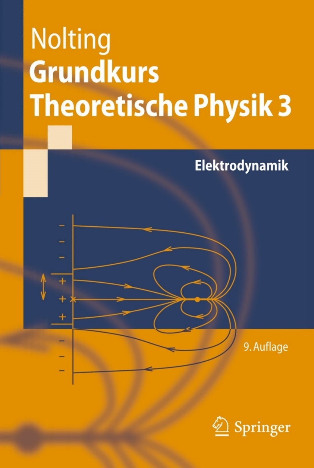 Grundkurs Theoretische Physik 3 Elektrodynamik 9th Edition