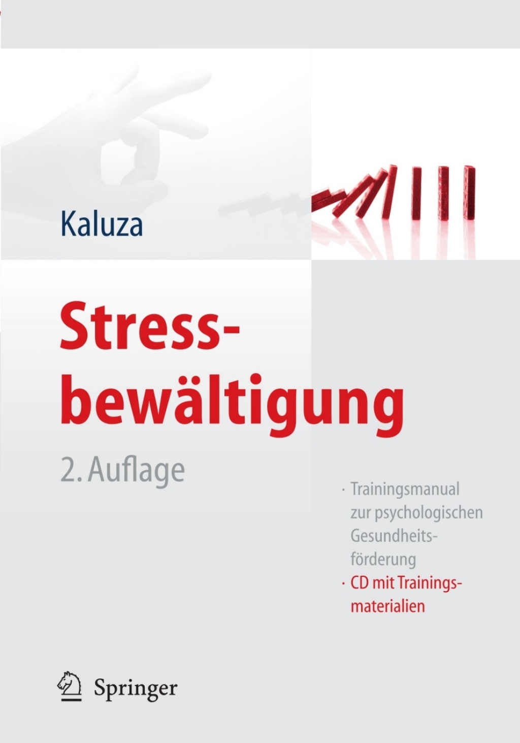 StressbewÃƒÂ¤ltigung Trainingsmanual zur psychologischen GesundheitsfÃƒÂ¶rderung 2nd Edition