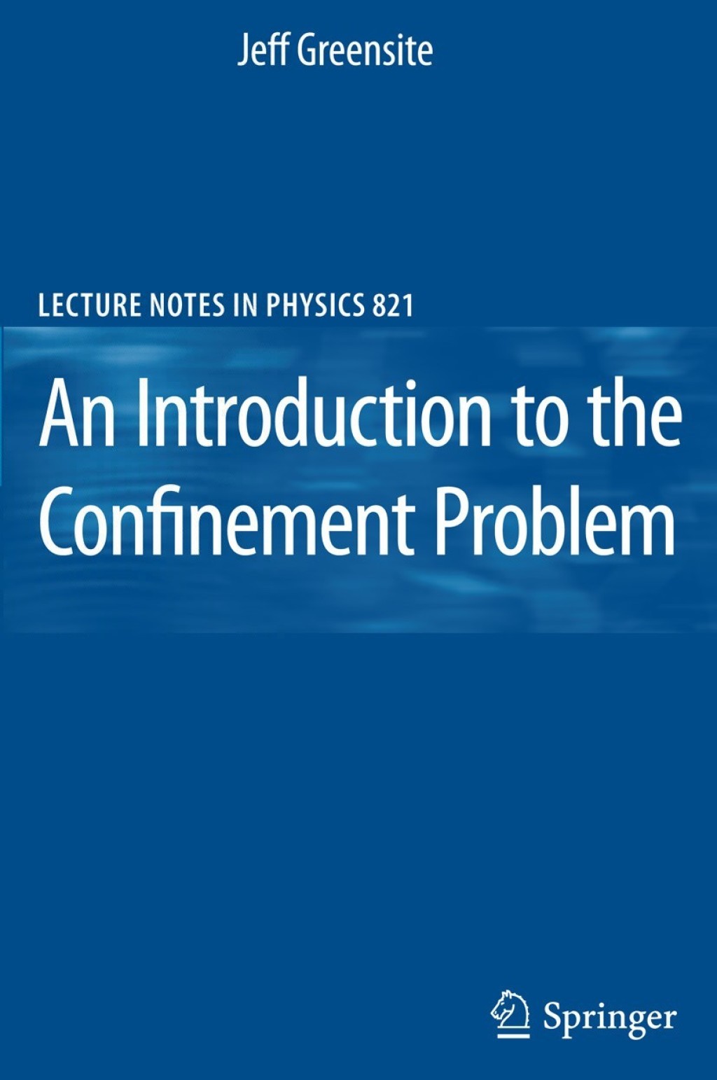An Introduction to the Confinement Problem 