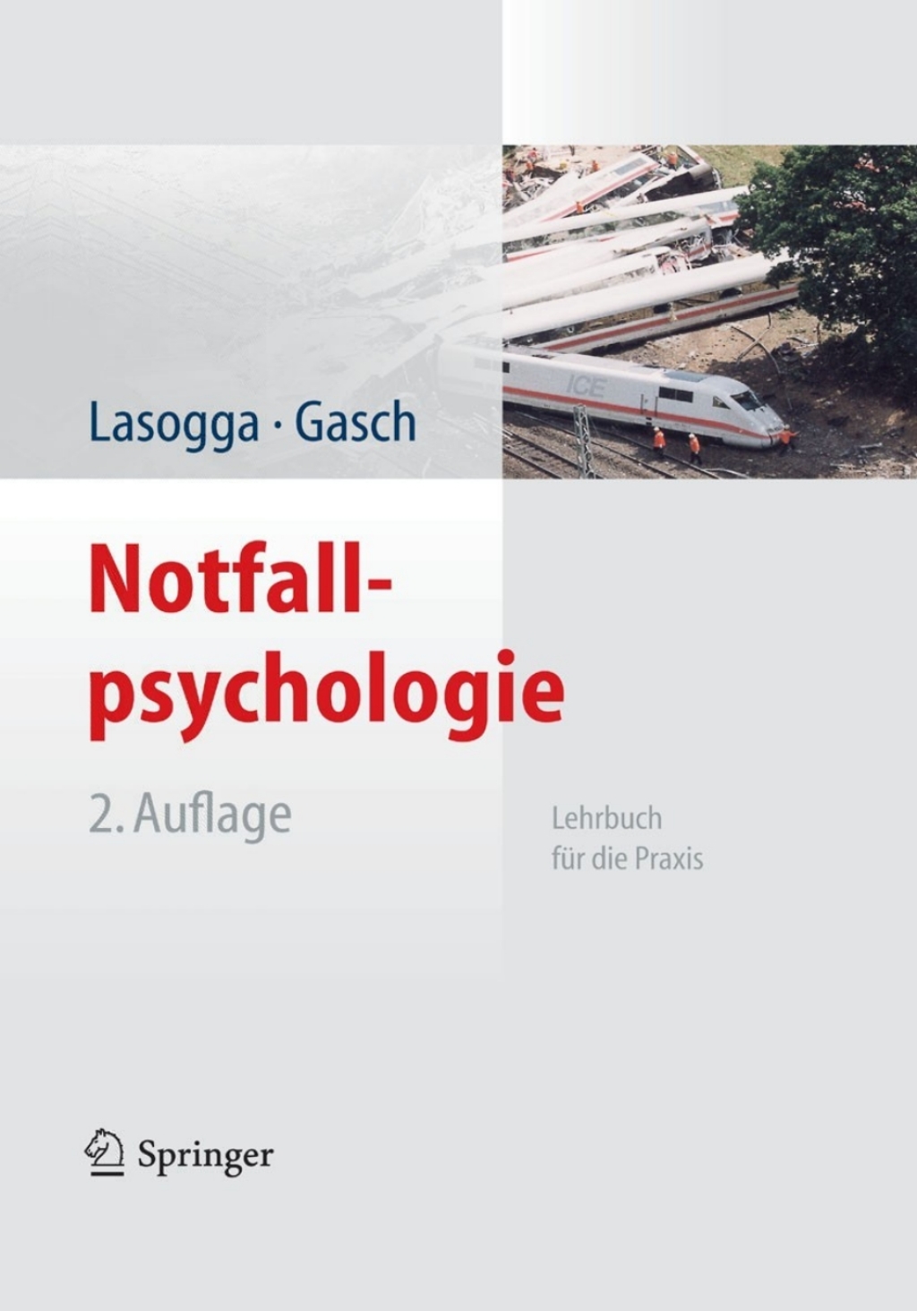 Notfallpsychologie Lehrbuch fÃƒÂ¼r die Praxis 2nd Edition