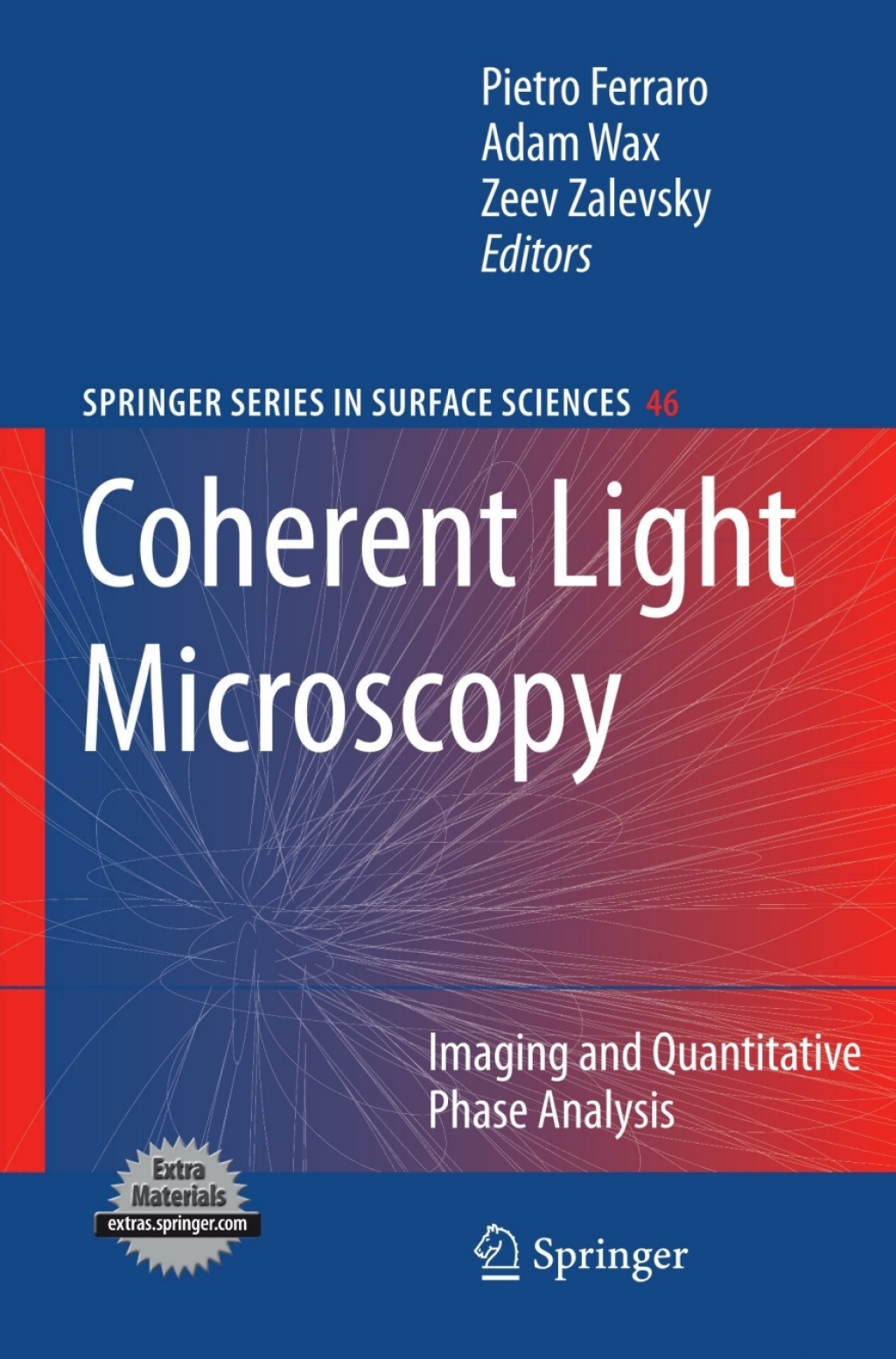Coherent Light Microscopy Imaging and Quantitative Phase Analysis 1st Edition
