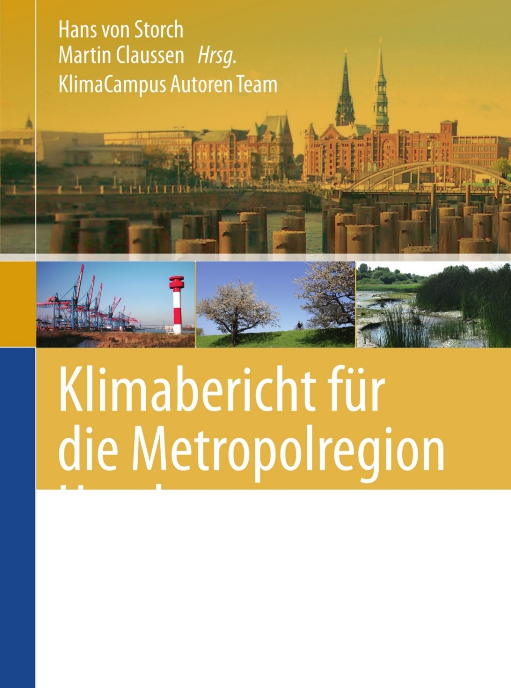 Klimabericht fÃƒÂ¼r die Metropolregion Hamburg 