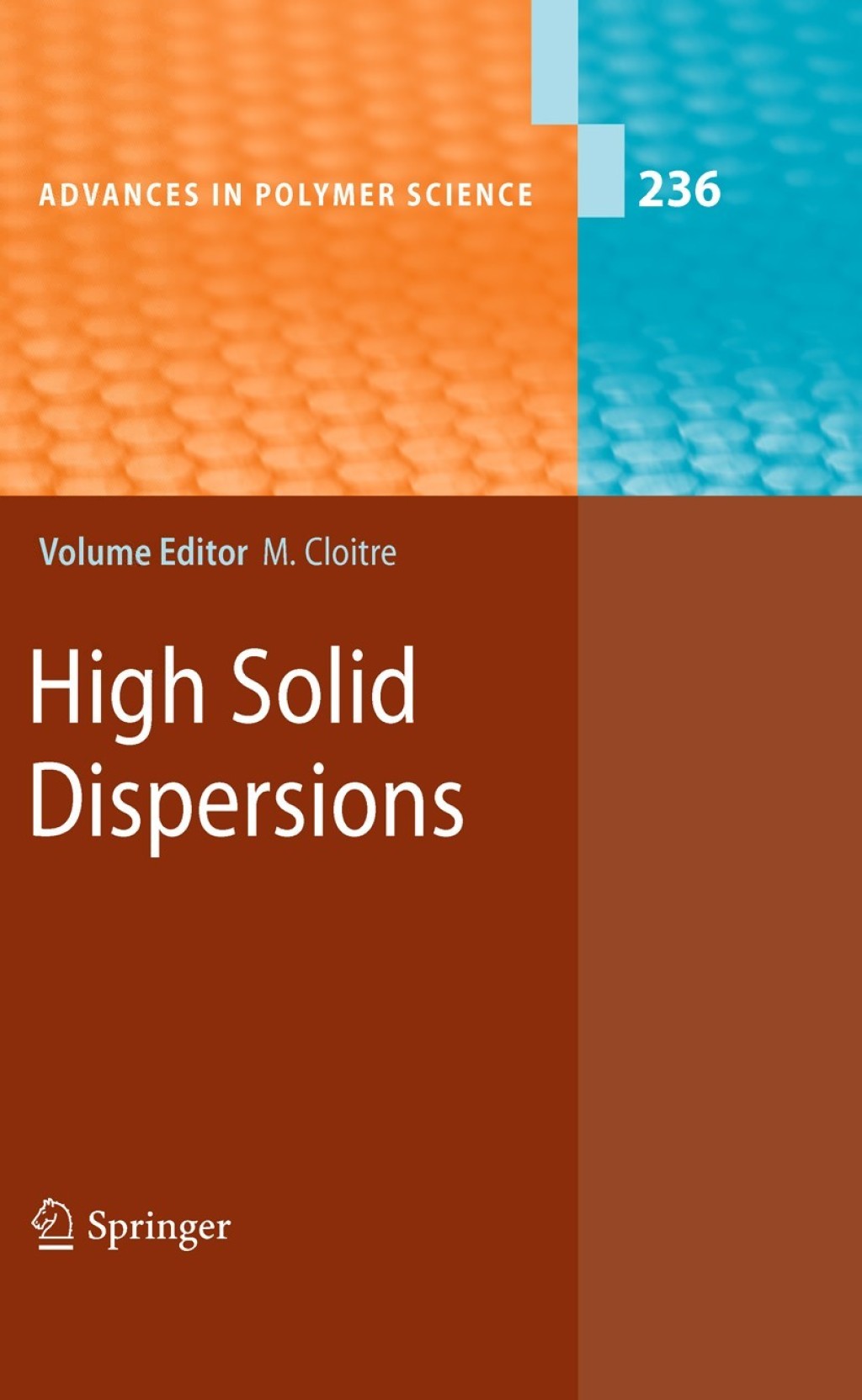 High Solid Dispersions 1st Edition