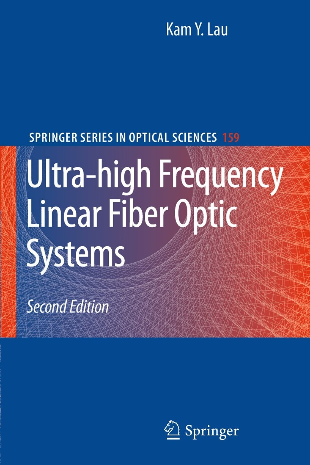 Ultra-high Frequency Linear Fiber Optic Systems 2nd Edition