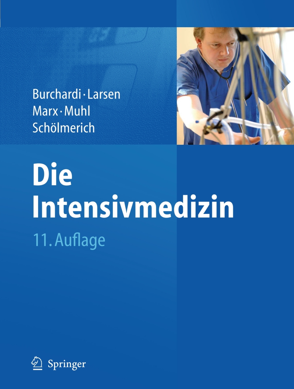 Die Intensivmedizin 11th Edition