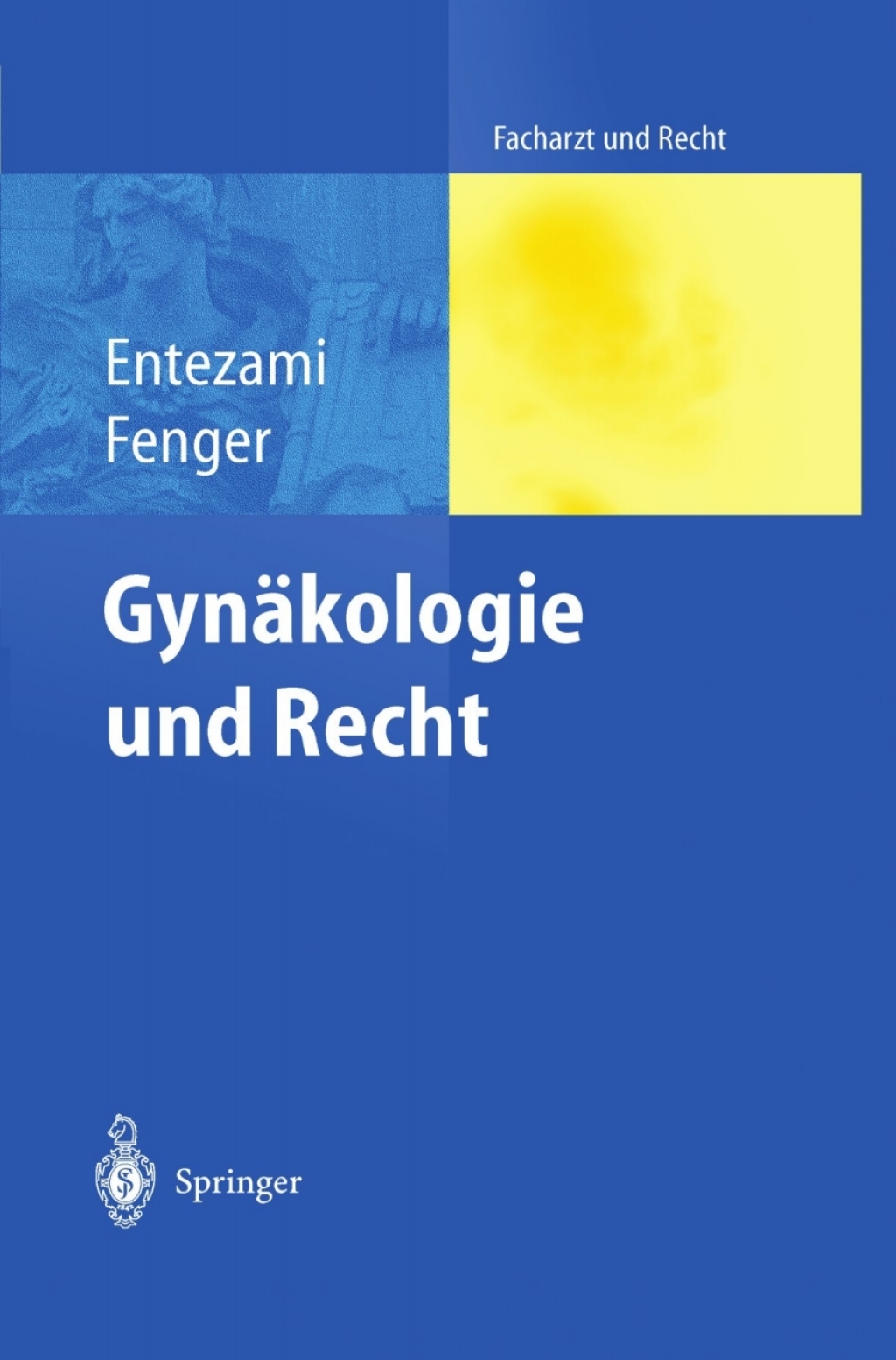 GynÃƒÂ¤kologie und Recht 