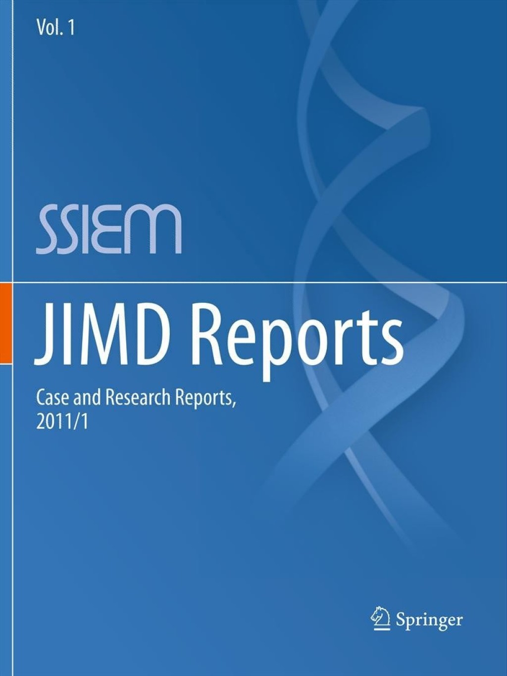JIMD Reports - Case and Research Reports, 2011/1 1st Edition