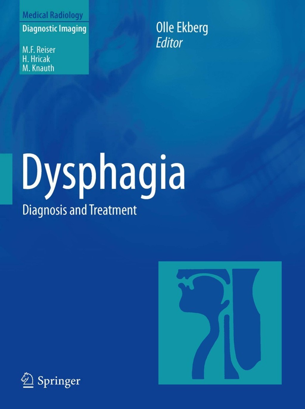 Dysphagia Diagnosis and Treatment 1st Edition