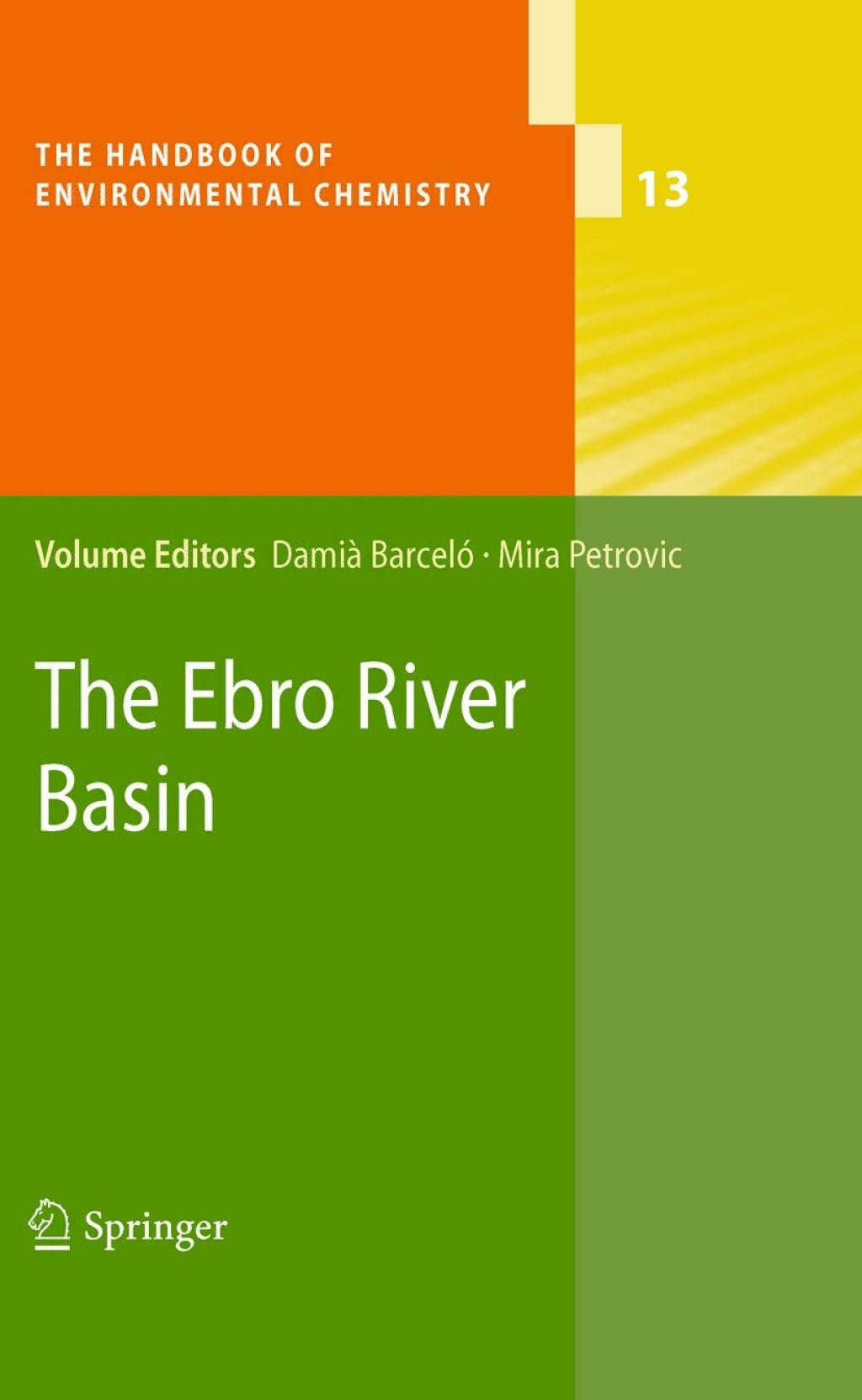 The Ebro River Basin 1st Edition