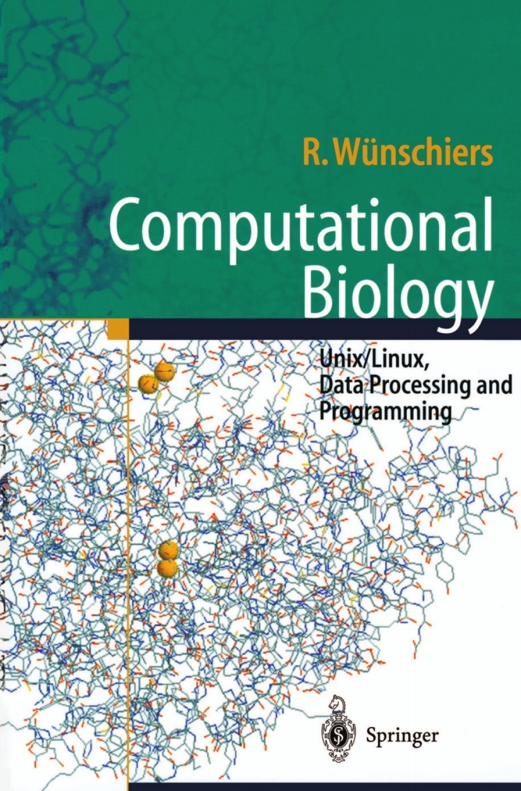Computational Biology Unix/Linux, Data Processing and Programming 