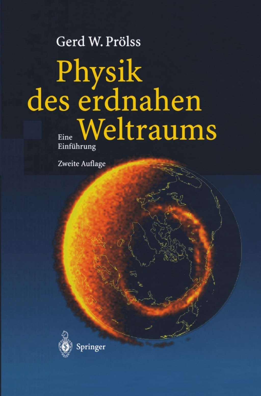 Physik des erdnahen Weltraums Eine EinfÃƒÂ¼hrung 2nd Edition
