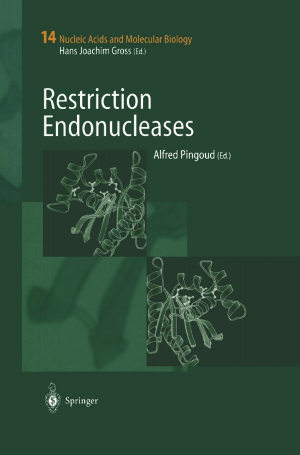 Restriction Endonucleases 1st Edition