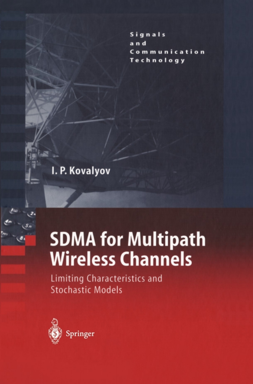 SDMA for Multipath Wireless Channels Limiting Characteristics and Stochastic Models 