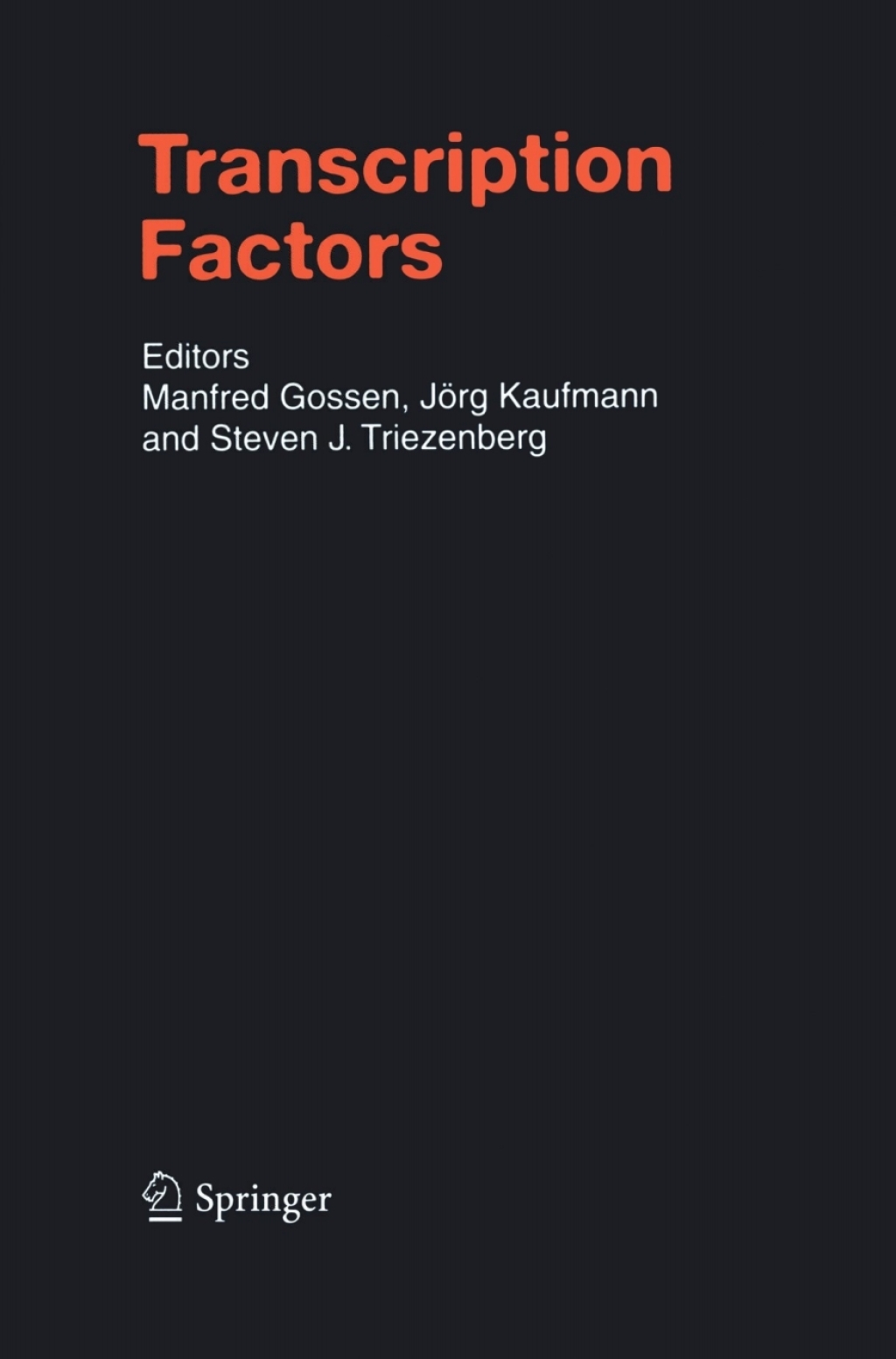 Transcription Factors 1st Edition