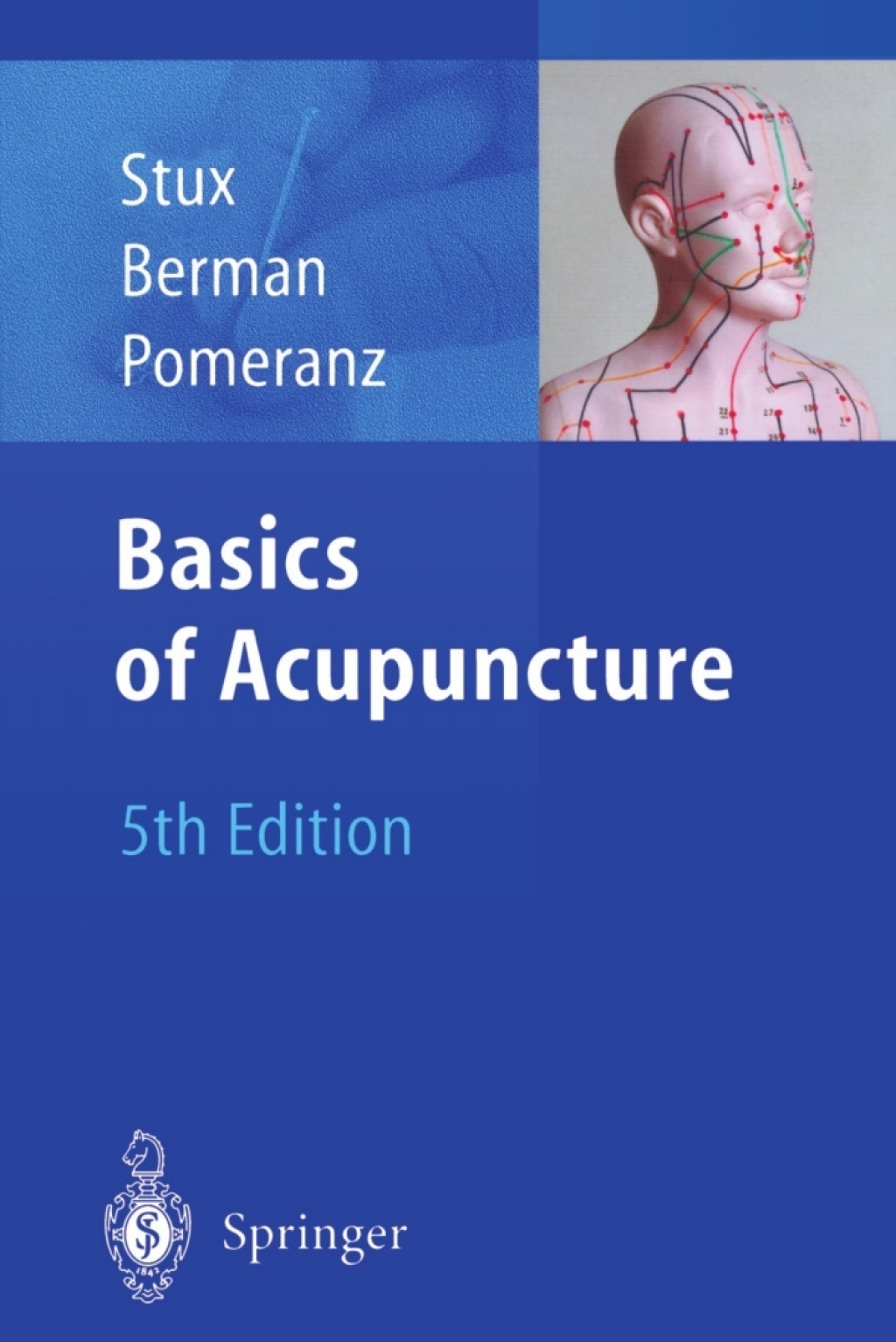 Basics of Acupuncture 5th Edition