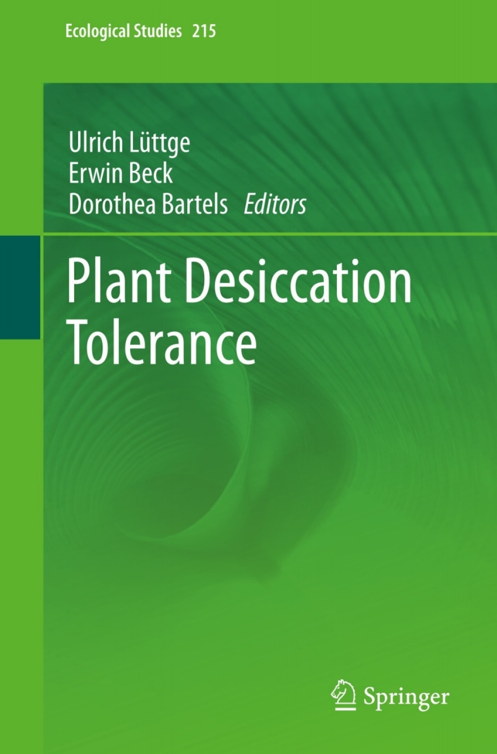 Plant Desiccation Tolerance 