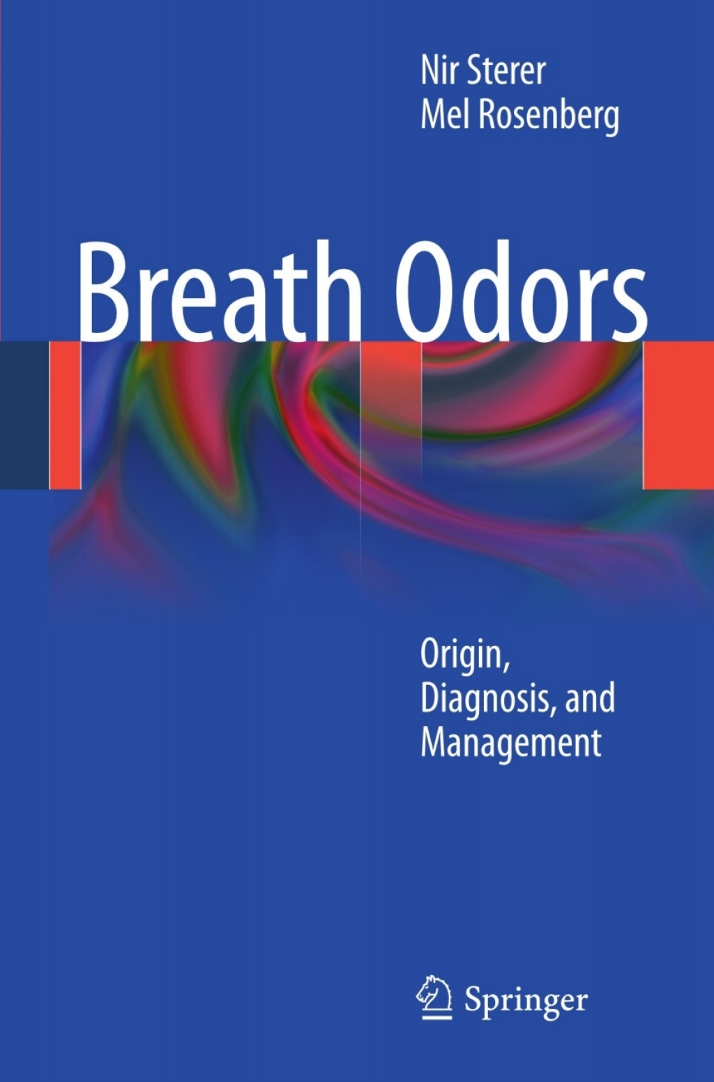 Breath Odors Origin, Diagnosis, and Management 