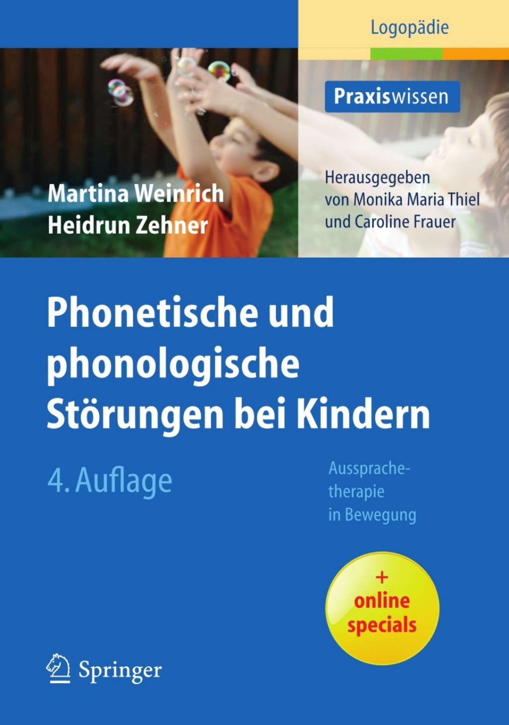 Phonetische und phonologische StÃƒÂ¶rungen bei Kindern Aussprachetherapie in Bewegung 4th Edition