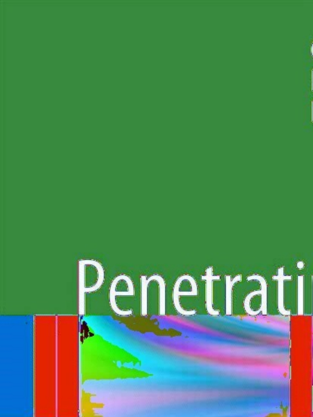 Penetrating Trauma A Practical Guide on Operative Technique and Peri-Operative Management 