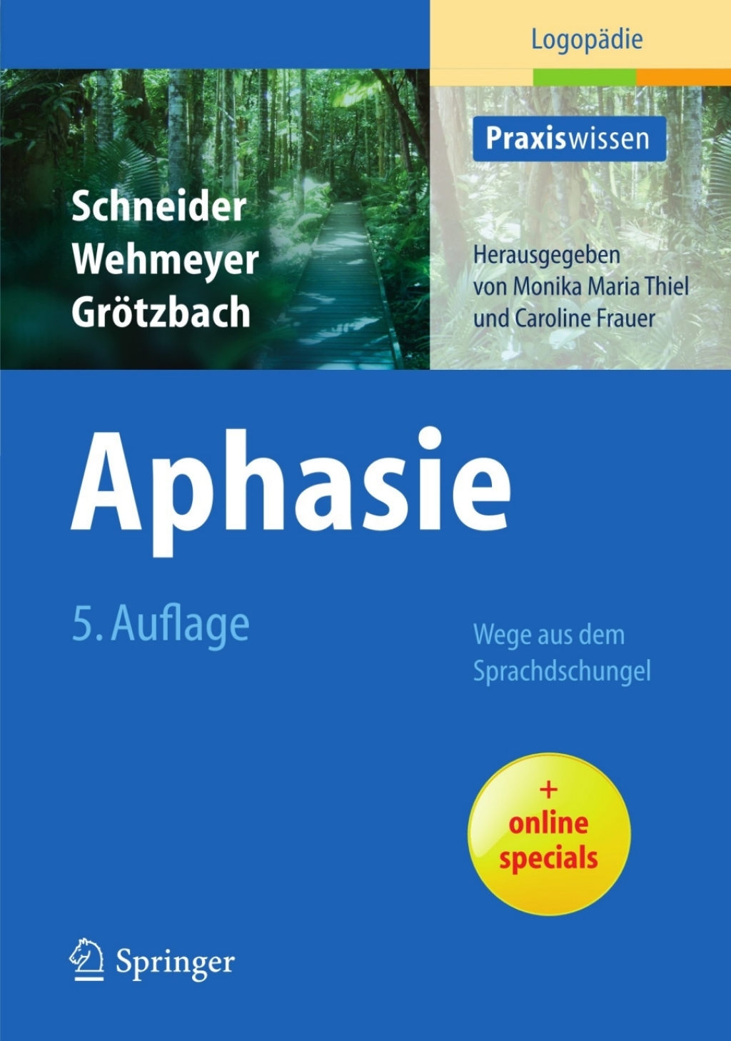 Aphasie Wege aus dem Sprachdschungel 5th Edition