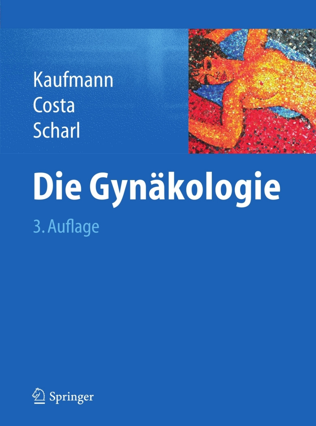 Die Gynäkologie 3rd Edition