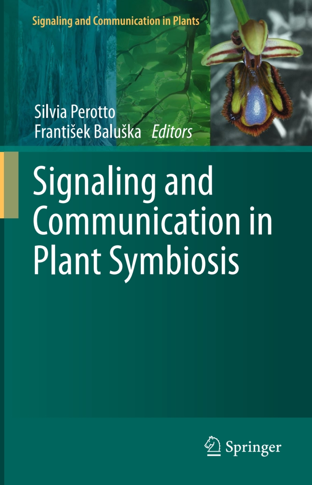 Signaling and Communication in Plant Symbiosis
