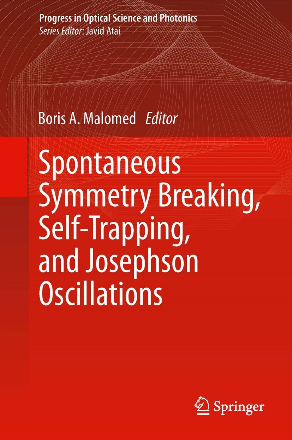 Spontaneous Symmetry Breaking, Self-Trapping, and Josephson Oscillations 