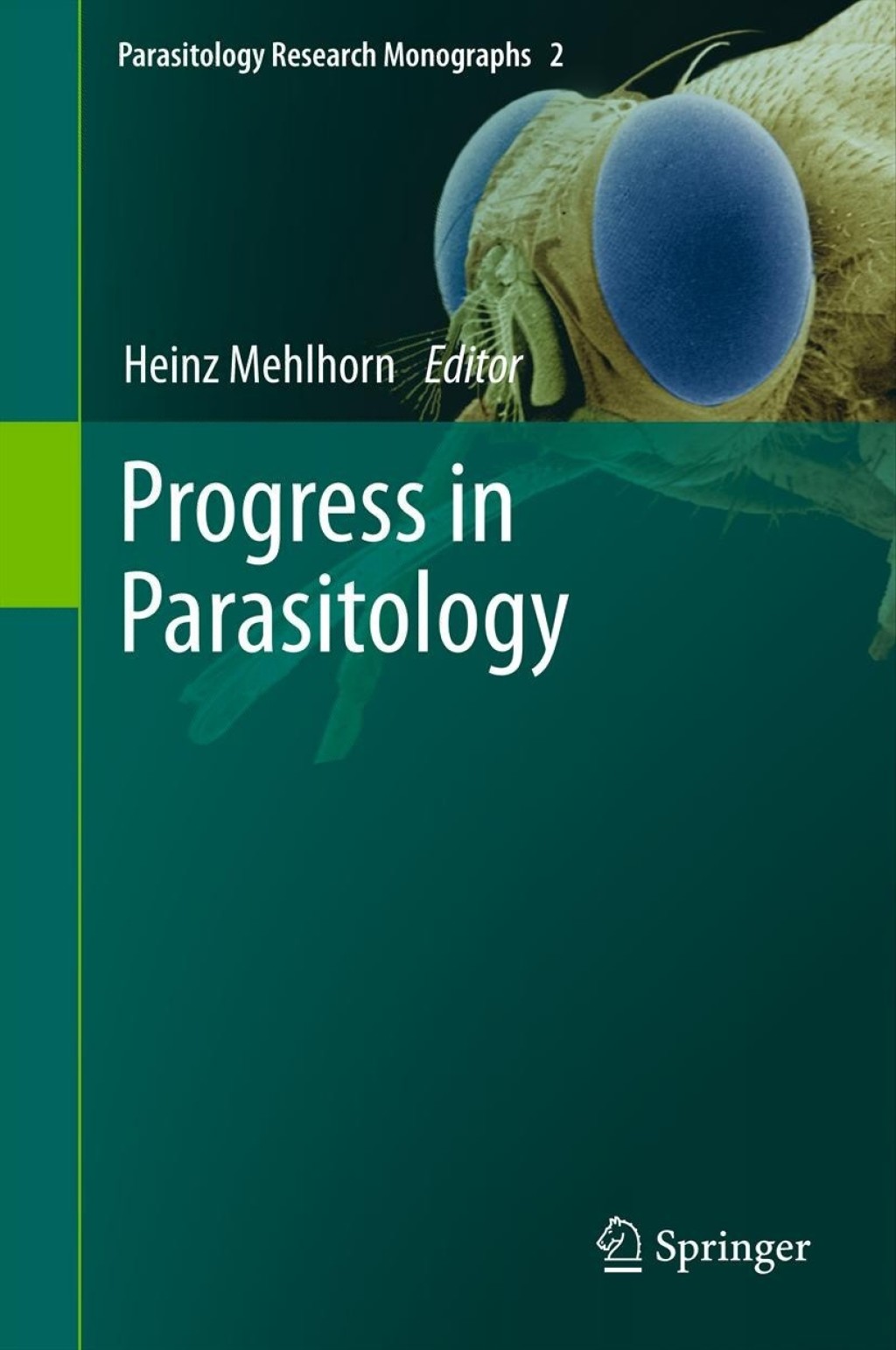 Progress in Parasitology 1st Edition