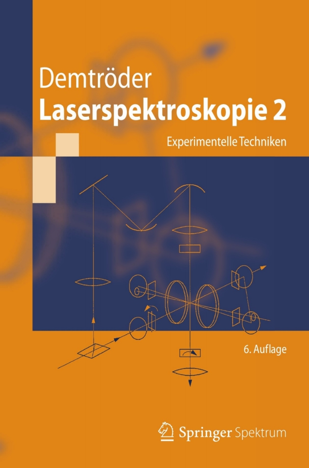 Laserspektroskopie 2 Experimentelle Techniken 6th Edition