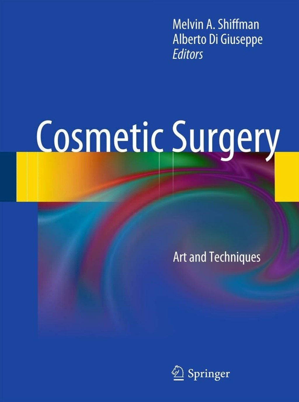 Cosmetic Surgery Art and Techniques