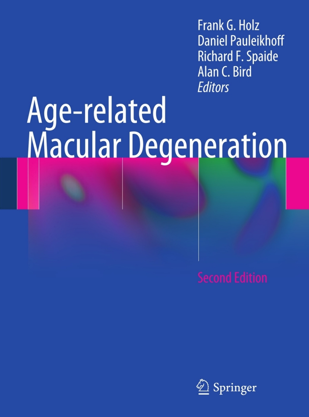 Age-related Macular Degeneration 2nd Edition